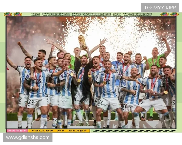 阿根廷与法国世界杯巅峰对决究竟谁最终夺冠回顾精彩历程胜负揭秘